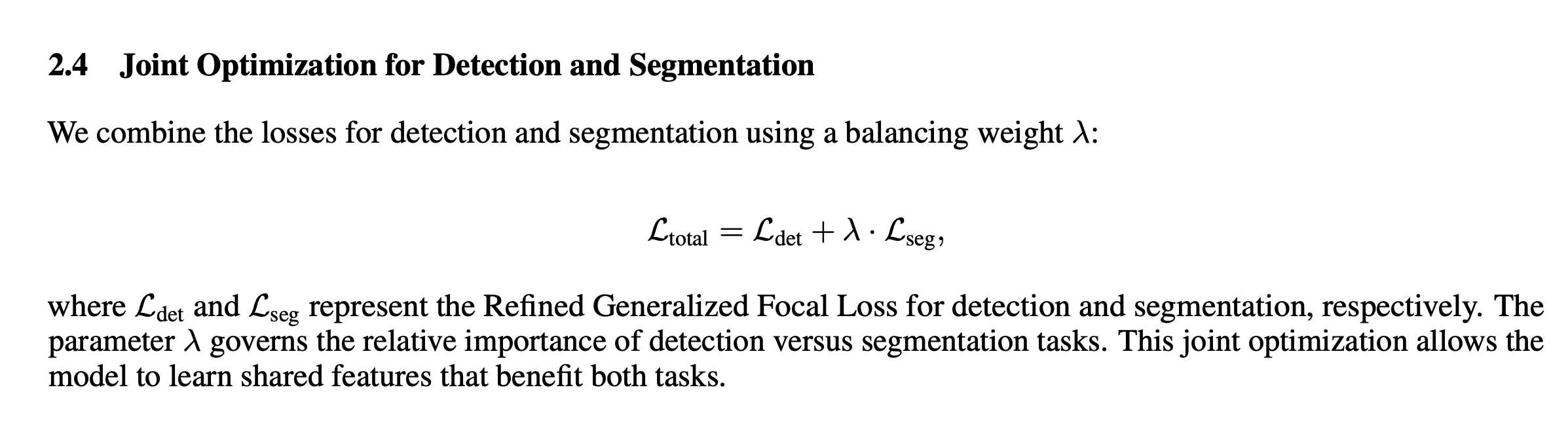 Joint Optimization for Detection and Segmentation